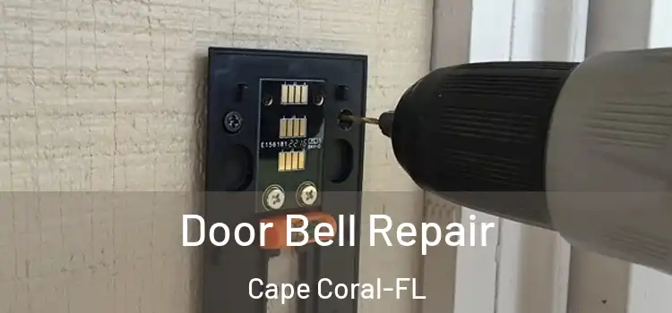  Door Bell Repair Cape Coral-FL