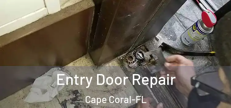  Entry Door Repair Cape Coral-FL
