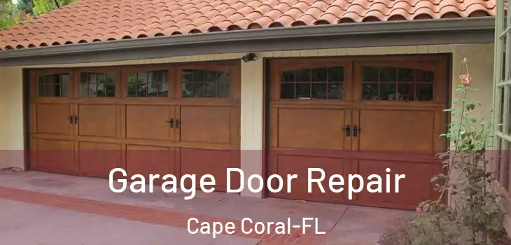  Garage Door Repair Cape Coral-FL